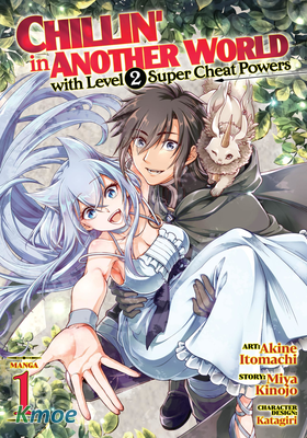 Chillin' in Another World with Level 2 Super Cheat Powers