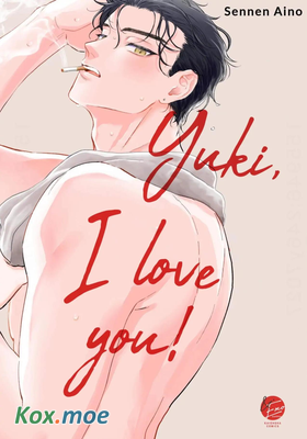 Yuki，我愛你！